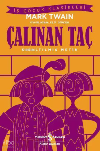 Çalınan Taç (Kısaltılmış Metin)