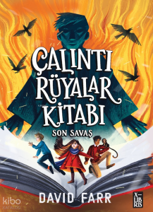 Çalıntı Rüyalar Kitabı;Son Savaş