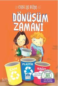 Can ile Rüya - Dönüşüm Zamanı; Hayat Ünite Hikayeleri