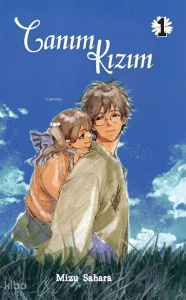 Canım Kızım Cilt 1