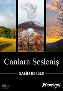 Canlara Sesleniş