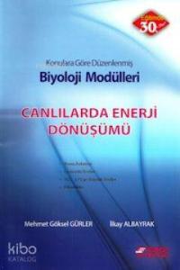 Canlılarda Enerji Dönüşümü Biyoloji Modülleri