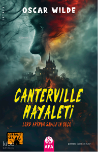 Canterville Hayaleti;Lord Arthur Savile’in Suçu