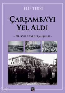 Çarşamba'yı Yel Aldı