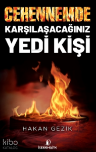 Cehennemde Karşılaşacağınız Yedi Kişi
