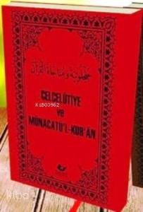 Celcelütiye ve Münacatü'l-Kur'an (Bilgisayar Hatlı-Termo Deri)