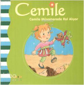 Cemile Müsamerede Rol Alıyor