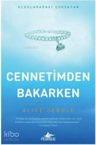 Cennetimden Bakarken