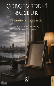 Çerçevedeki Boşluk