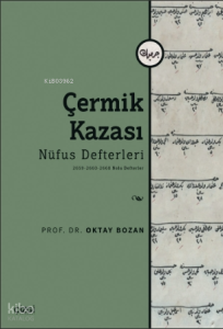 Çermik Kazası - Nüfus Defterleri - 2659- 2660-2668 Nolu Defterler