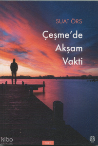 Çeşme'de Akşam Vakti