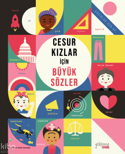 Cesur Kızlar için Büyük Sözler