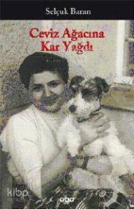 Ceviz Ağacına Kar Yağdı