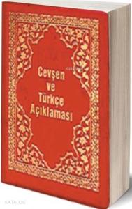 Cevşen ve Türkçe Açıklaması (Plastik Kapak-Şamua)