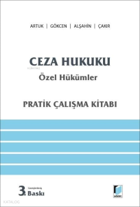 Ceza Hukuku Özel Hükümler;Pratik Çalışma Kitabı