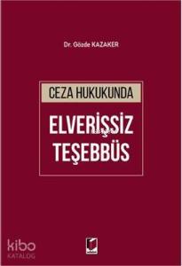 Ceza Hukukunda Elverişsiz Teşebbüs