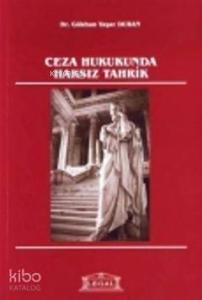 Ceza Hukukunda Haksız Tahrik
