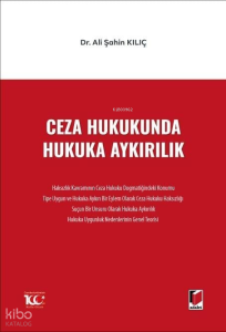 Ceza Hukukunda Hukuka Aykırılık