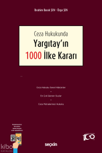 Ceza Hukukunda Yargıtay'ın 1000 İlke Kararı