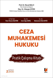 Ceza Muhakemesi Hukuku Pratik Çalışma Kitabı