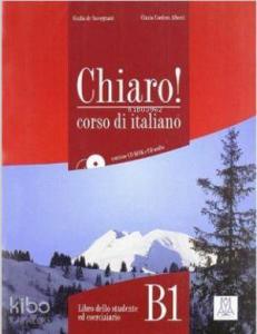 Chiaro! B1 (Ders Kitabı+CD+CD ROM) Orta Seviye İtalyanca