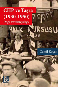 CHP ve Taşra (1930-1950);Doğu ve Güneydoğu