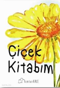 Çiçek Kitabım
