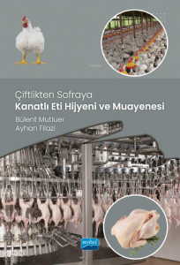 Çiftlikten Sofraya Kanatlı Eti Hijyeni ve Muayenesi