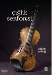 Çığlık Senfonisi