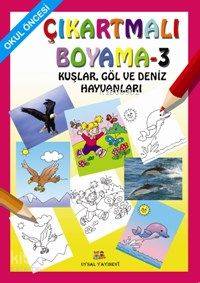 Çıkartmalı Boyama 3| Çıkartmalı Boyama.  (1-4) Takım Satılır; Kuşlar, Göl ve Deniz Hayvanları.