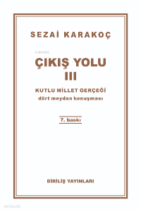 Çıkış Yolu III