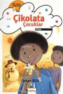 Çikolata Çocuklar