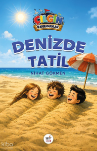 Çılgın Kahramanlar - Denizde Tatil