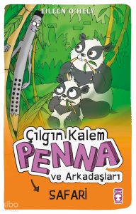 Çılgın Kalem Penna ve Arkadaşları Safari Gezisinde