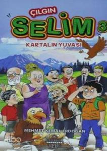 Çılgın Selim 3 - Kartalın Yuvası