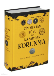 Cin,Şeytan,Büyü ve Nazardan Korunma; 1-2