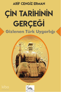 Çin Tarihinin Gerçeği