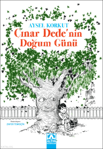 Çınar Dede'nin Doğum Günü