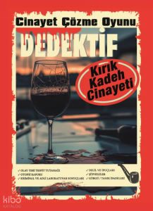 Cinayet Çözme Oyunu Dedektif - Kırık Kadeh Cinayeti