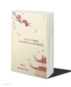 Çince-Türkçe Atasözü ve Deyimler