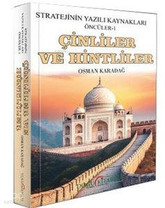 Çinliler ve Hintliler ;Stratejinin Yazılı Kaynakları Öncüler-1