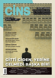 Cins Dergisi -  Sayı: 118 (Temmuz 2025);Giden Gitti, Yerine Gelmedi Başka Biri