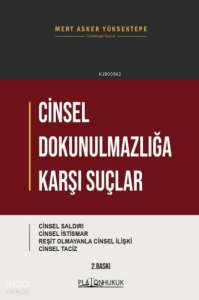 Cinsel Dokunulmazlığa Karşı Suçlar