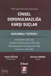 Cinsel Dokunulmazlığa Karşı Suçlar