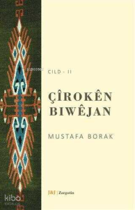 Çiroken Biwejan Cild - 2