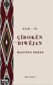 Çiroken Biwejan Cild - 4