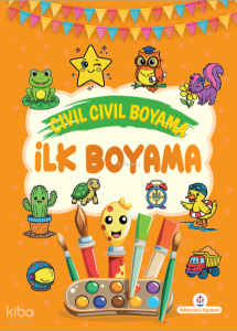 Cıvıl Cıvıl Boyama: İlk Boyama