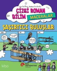 Çizgi Roman Bilim - Maceralar Şaşırtıcı Buluşlar