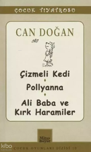 Çizmeli Kedi-Pollyanna-Ali Baba