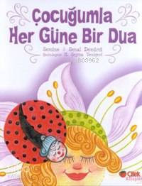 Çocuğumla Her Güne Bir Dua (büyük Boy, Ciltli)